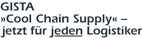 GISTA: »Cool Chain Supply« – jetzt für jeden Logistiker